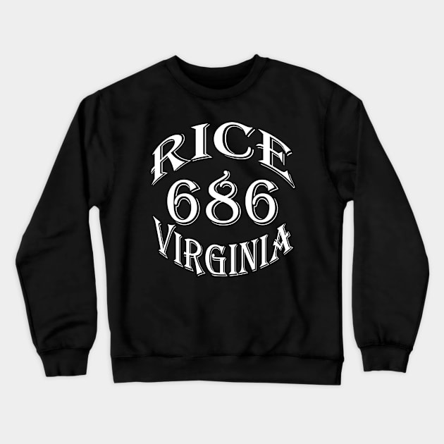 686 RICE VA (WHITE) Crewneck Sweatshirt by DodgertonSkillhause